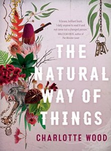 Image Description: book cover of The Natural Way of Things by Charlotte Wood